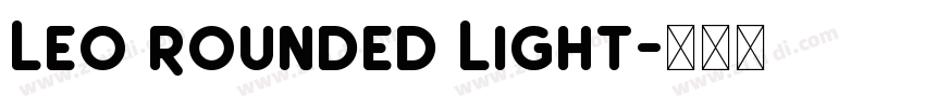 Leo Rounded Light字体转换